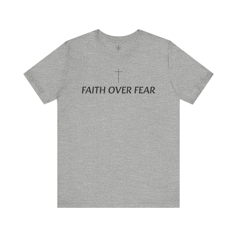 Faith Over Fear Tshirt with Small Cross