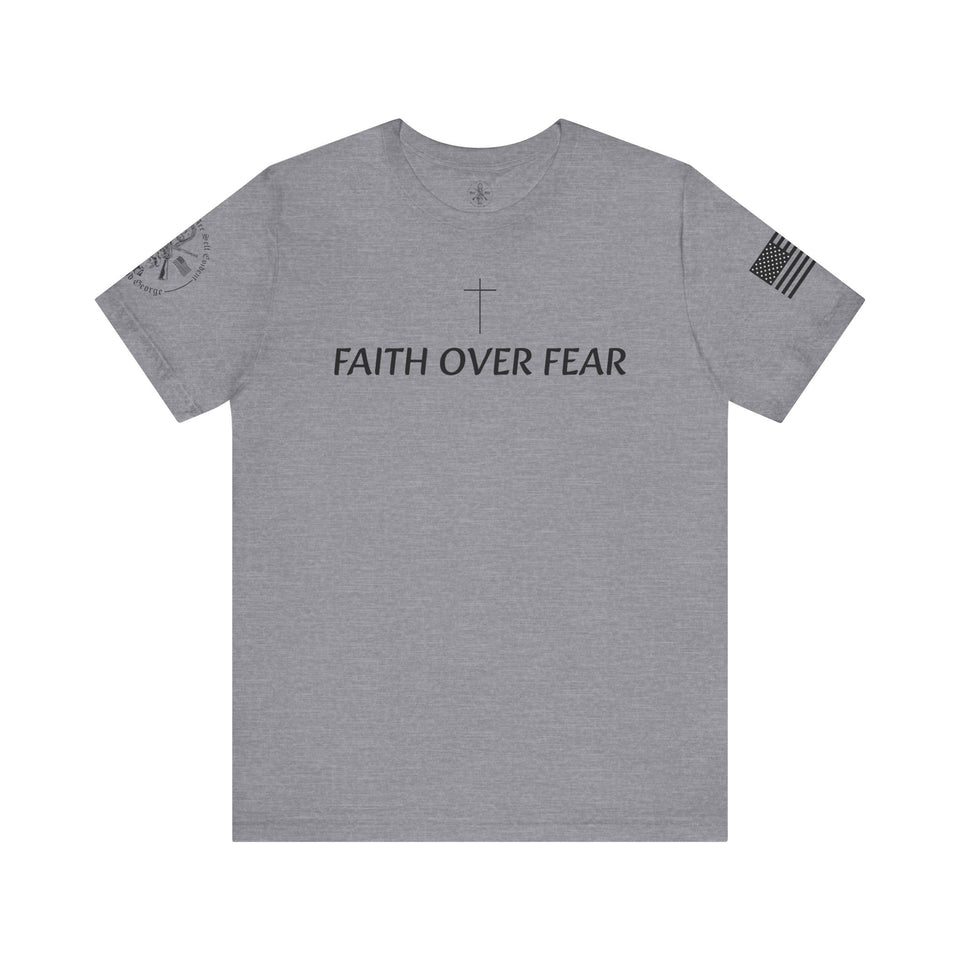 Faith Over Fear Tshirt with Small Cross