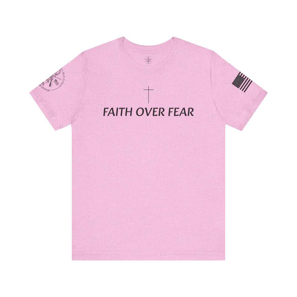 Faith Over Fear Tshirt with Small Cross