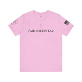 Faith Over Fear Tshirt with Small Cross