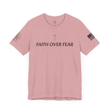 Faith Over Fear Tshirt with Small Cross