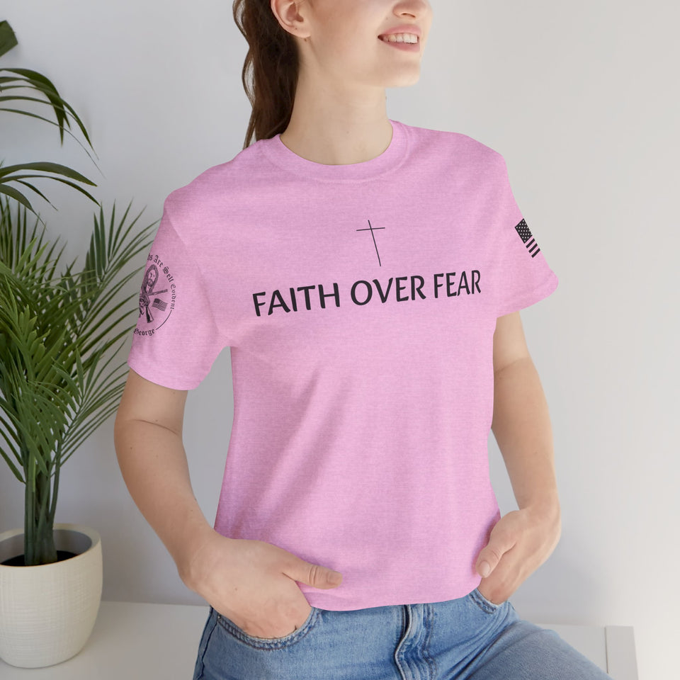 Faith Over Fear Tshirt with Small Cross