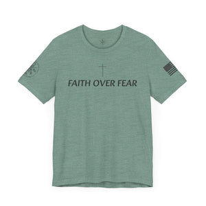 Faith Over Fear Tshirt with Small Cross