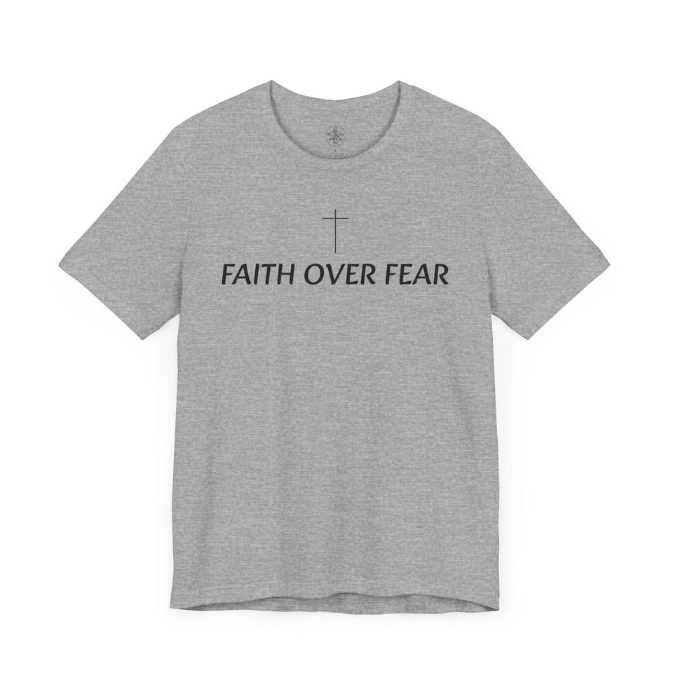 Faith Over Fear Tshirt with Small Cross