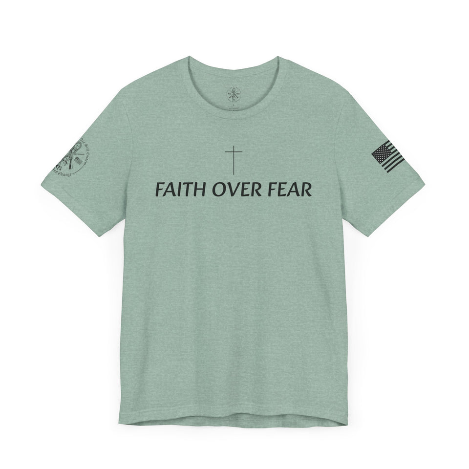 Faith Over Fear Tshirt with Small Cross