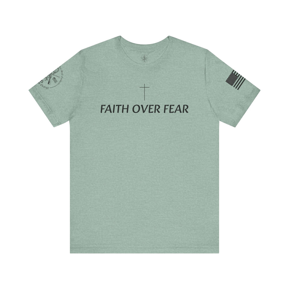 Faith Over Fear Tshirt with Small Cross